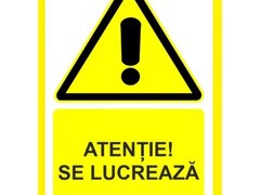 Placuta atentie se lucreaza